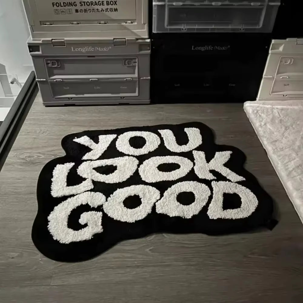 Tapis de sol "you look good"